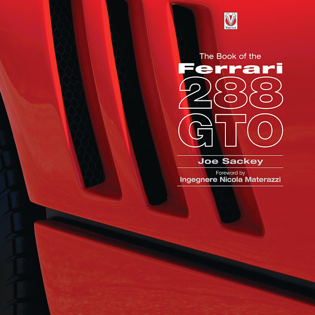 The Book Of The Ferrari 288 GTO by Joe Sackay
